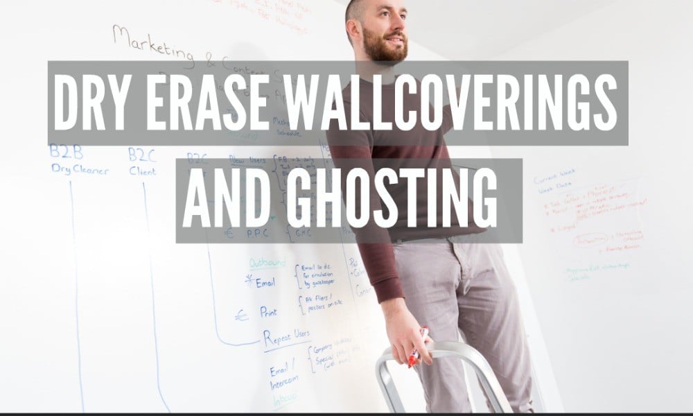 wallcovering, dry erase wallpaper, ghosting